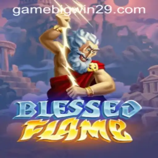 Experience the Adventure of BlessedFlame